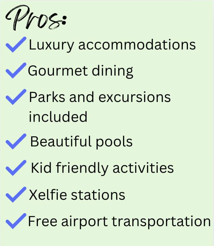 List of pros of Hotel Xcaret Mexico